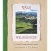To Walk in Wilderness