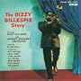 Dizzy Gillespie Story