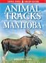 Animal Tracks of Manitoba