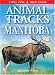 Animal Tracks of Manitoba