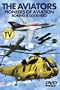 The Aviators - Pioneers of Aviation: Boeing and Lockheed