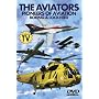 The Aviators - Pioneers of Aviation: Boeing and Lockheed