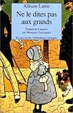 Ne le dites pas aux grands