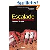 Escalade, blessures et traumatismes : Les pr�venir, les gu�rir