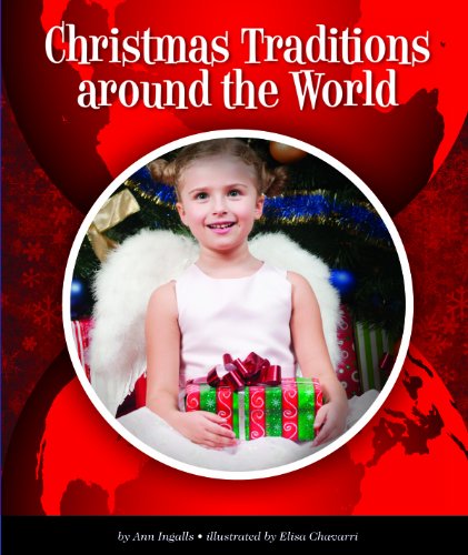 Christmas Traditions around the World (World Traditions)