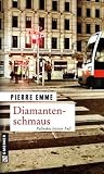 Diamantenschmaus: Palinskis zw�lfter Fall - Pierre Emme