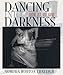 Dancing Into Darkness: Butoh, Zen, and Japan
