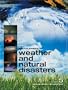 UXL Encyclopedia of Weather and Natural Disasters