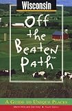 Wisconsin (Insiders Guide: Off the Beaten Path)