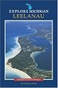 Explore Michigan--Leelanau