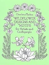 Wildflower Designs and Motifs for Artists and Craftspeople (Dover Pictorial Archive)