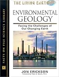  : Environmental Geology: Facing the Challenges of Our Changing Earth (Living Earth)
