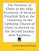 The Presence of Christ in the Holy Eucharist: A Sermon Preached Before the University in the Cathedral Church of Christ in Oxford on the Second Sunday after Epiphany