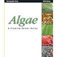 Algae: A Problem Solver Guide (Oceanographic Series)