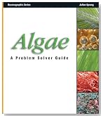 Algae: A Problem Solver Guide (Oceanographic Series)