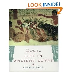 The Handbook to Life in Ancient Egypt