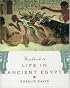 The Handbook to Life in Ancient Egypt