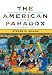 The American Paradox: A History of the United States Since 1945