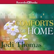 The Comforts of Home | Jodi Thomas