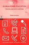 Globalising Education: Trends and Applications (Routledge Studies in Distance Education)