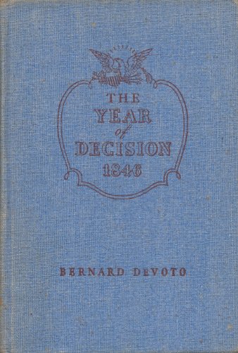 Year of Decision: 1846