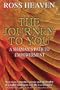 The Journey to You a Shaman's Path to Empowerment