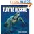 Turtle Rescue: Changing the Future for Endangered Wildlife (Firefly Animal Rescue)
