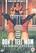 DVD : Don't Tell Mom The Babysitter's Dead [1991]