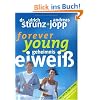 Forever Young - Geheimnis Eiwei�