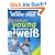Forever Young - Geheimnis Eiwei�