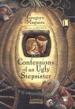 Confessions of an Ugly Stepsister: A Novel