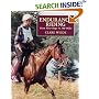 Endurance Riding: From First Steps to 100 Miles