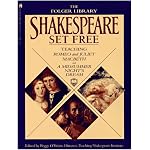 Shakespeare Set Free: Teaching Romeo & Juliet, Macbeth & A Midsummer Night's Dream (The Folger Library) book cover