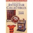 Antique Trader's Antiques and Collectibles Price Guide 2000 (Antique Trader Antiques and... by Kyle Husfloen