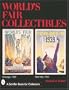 World's Fair Collectibles: Chicago, 1933 and New York, 1939 (Schiffer Book for Collectors)