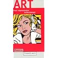 Art: From Impressionism to the Internet (Prestel Sightlines)
