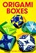 Origami Boxes: Moribana Style