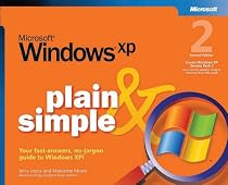 Windows XP Plain & Simple 2nd Edition (Plain & Simple)