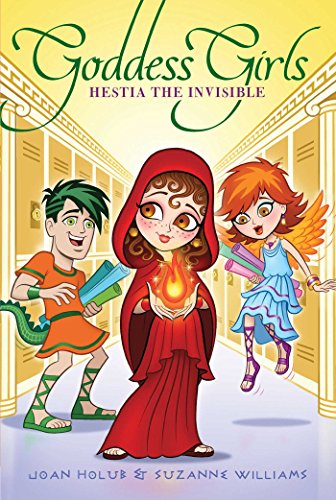 Hestia the Invisible (Goddess Girls Book 18)