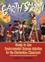 Earth Smart!/Ready-To-Use Environmental Activities for the Elementary Classroom