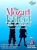 Tune Up Your Mind (Mozart Effect Music for Children)