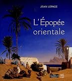 Revue Somogy  / L'Epopée orientale
