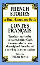 French Stories / Contes Français (A Dual-Language Book) (English and French Edition)