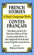 French Stories / Contes Fran?ais (A Dual-Language Book)
