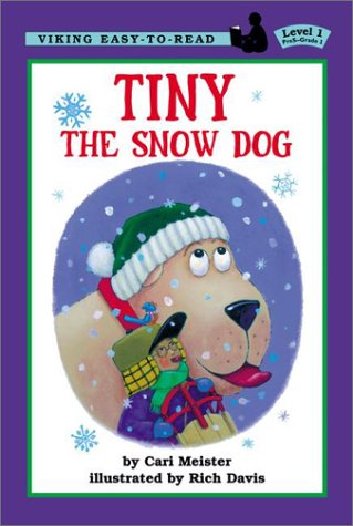 Tiny the Snow Dog (Easy-to-Read,Viking Children's)