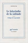 LABYRINTHE DE LA SOLITUDE (LE) / CRIT...