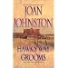 Hawk's Way Grooms
