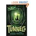 Tunnels (Tunnels Books (Quality))