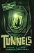 Tunnels (Tunnels Books (Quality))