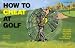 How to Cheat at Golf (Book) by Rick Doyle Image